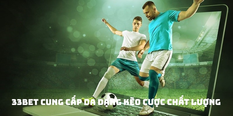 Với các kèo cược trên sẽ mang đến cho anh em trải nghiệm tuyệt vời